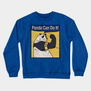 Panda Can Do It Crewneck Sweatshirt